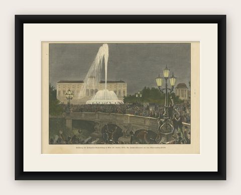 Opening of Vienna Water Supply, Schwarzenbergplatz Fountain Celebration, 1873, shown framed